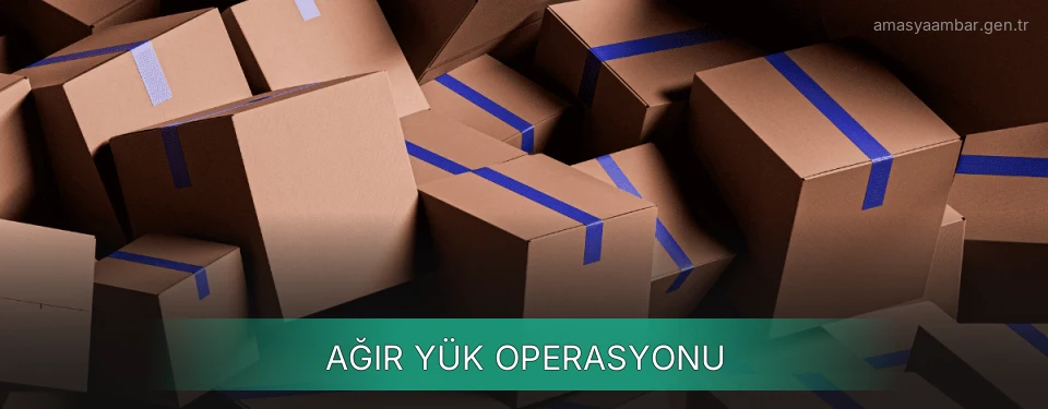 Amasya Ağır Yük Ambar Firmaları