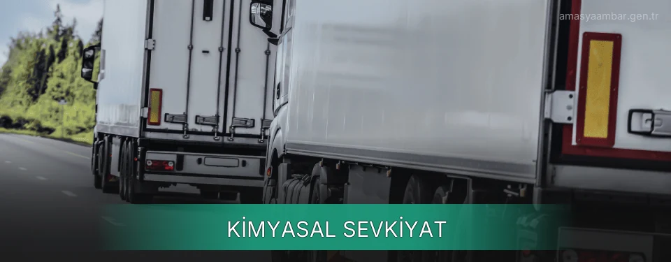 Amasya Kimyasal Sevkiyat Ambar Firmaları
